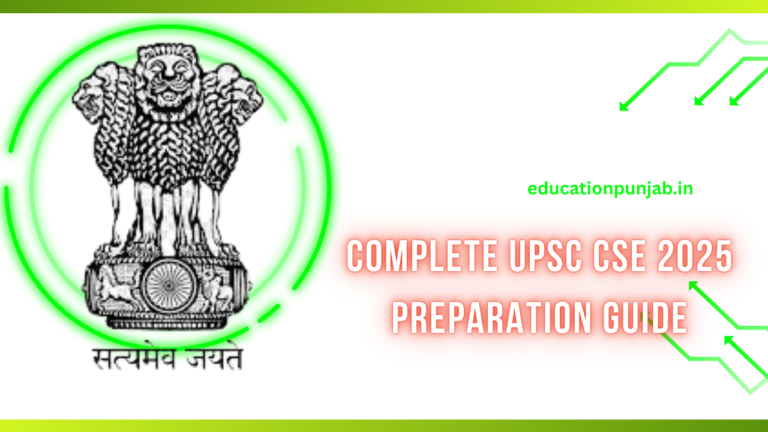 Complete UPSC CSE 2025 Preparation Guide