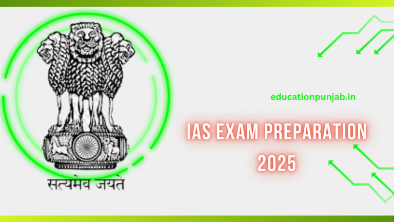 IAS Exam Preparation 2025